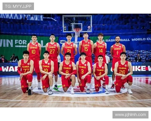 中国篮球新星崛起 国家队备战世界杯全力冲击前八目标